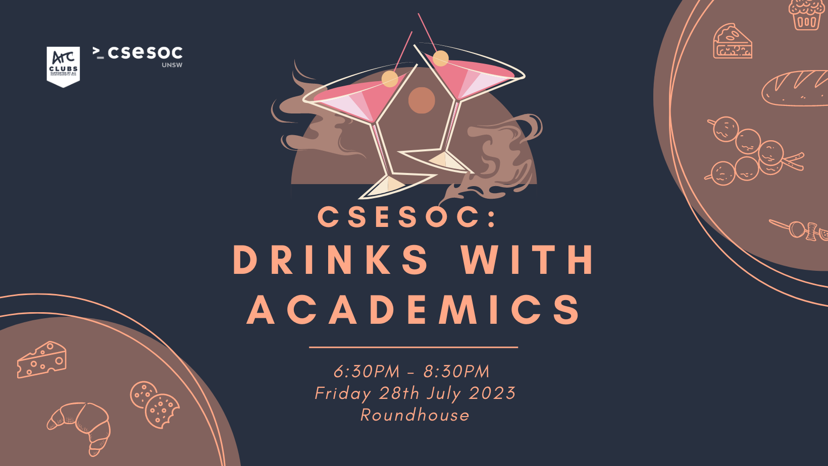 CSESoc Drink with Academics Event